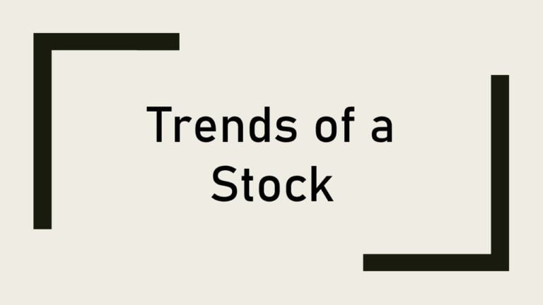 Trends of a Stock